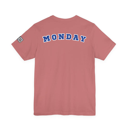 Day of the week Tee (Monday)