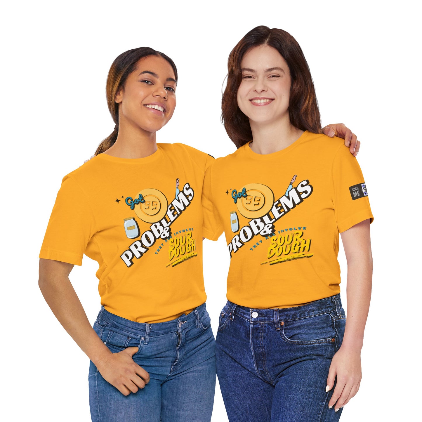 99 Sourdough Problems Fun Baking Shirt