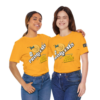 99 Sourdough Problems Fun Baking Shirt