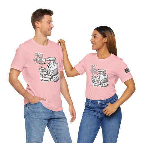 Unisex Humorous Baking Shirt, Ain&