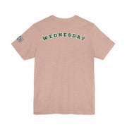 Wednesday Reminder Tee, Cute Graphic Shirt, Unisex Tee for Casual Wear, Funny Gift for Friends, Everyday Humor Tee