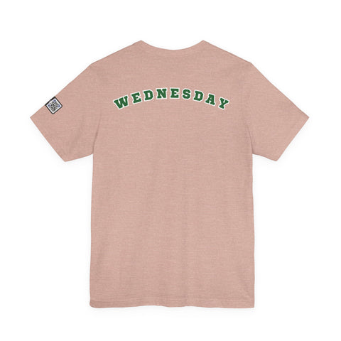 Wednesday Reminder Tee, Cute Graphic Shirt, Unisex Tee for Casual Wear, Funny Gift for Friends, Everyday Humor Tee