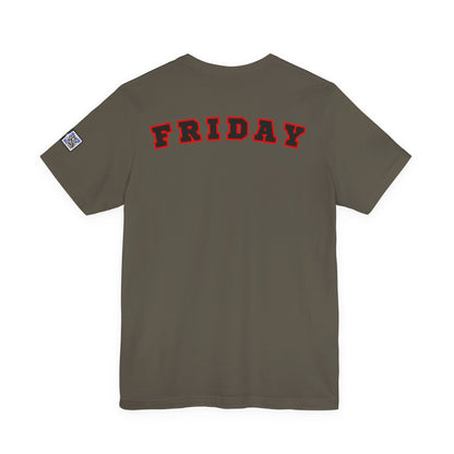 Day of the week Tee (Friday)