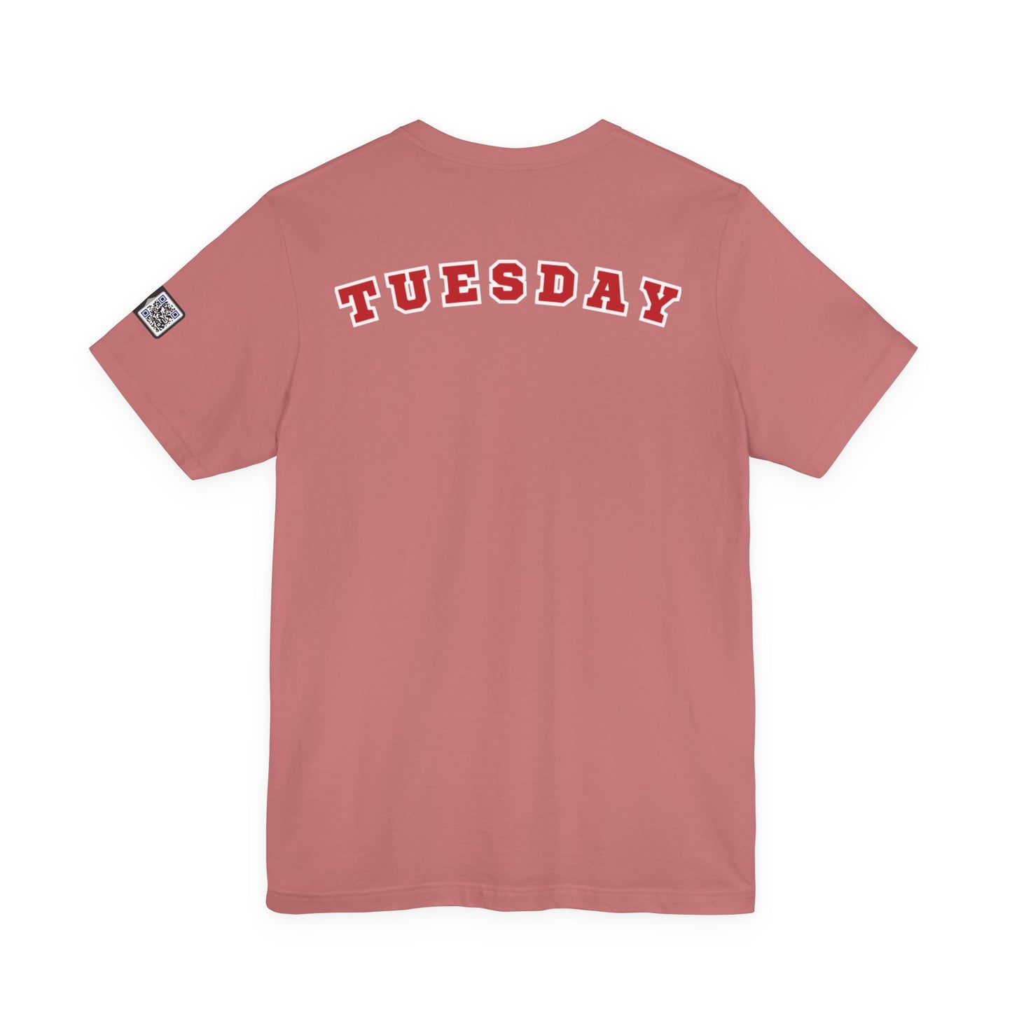 Day of the week Tee (Tuesday)