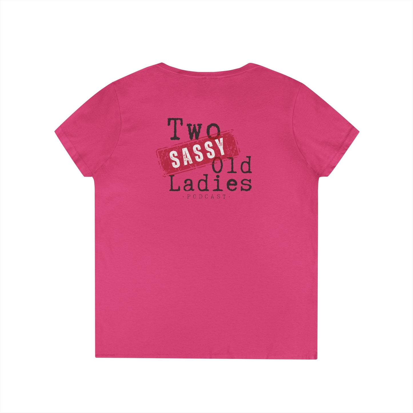 Sassy Ladies' V-Neck T-Shirt, Funny Tee, Gifts for Friends, Birthday Shirt, Retro Vibe, Mother's Day Gift