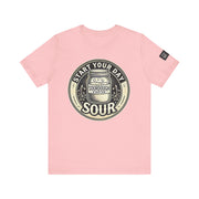 Sourdough Starter Unisex shirt, Start Your Day Sour