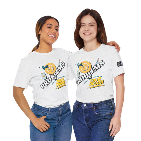 99 Sourdough Problems Fun Baking Shirt