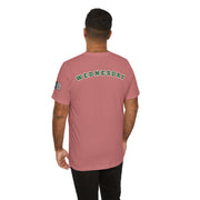 Wednesday Reminder Tee, Cute Graphic Shirt, Unisex Tee for Casual Wear, Funny Gift for Friends, Everyday Humor Tee