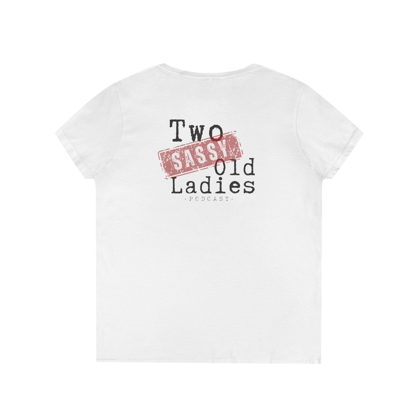 Sassy Ladies' V-Neck T-Shirt, Funny Tee, Gifts for Friends, Birthday Shirt, Retro Vibe, Mother's Day Gift