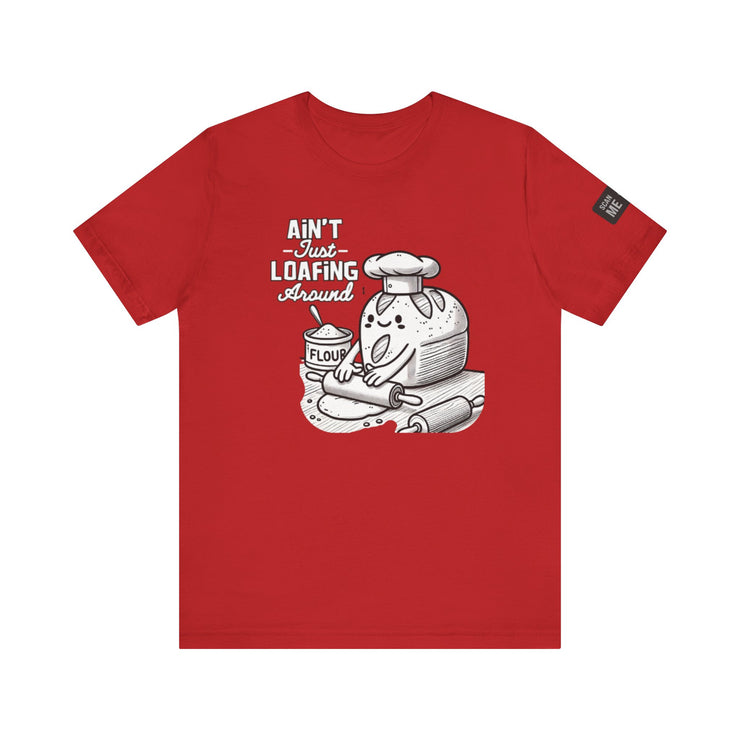 Unisex Humorous Baking Shirt, Ain&
