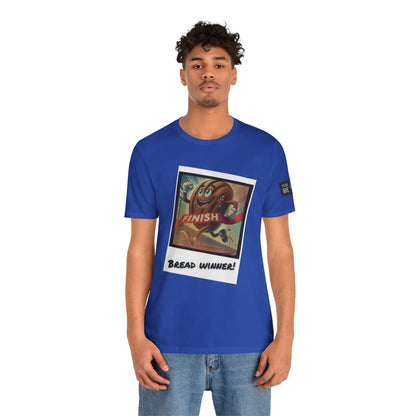 Funny Bread Winner Tee, Unisex Humor T-Shirt