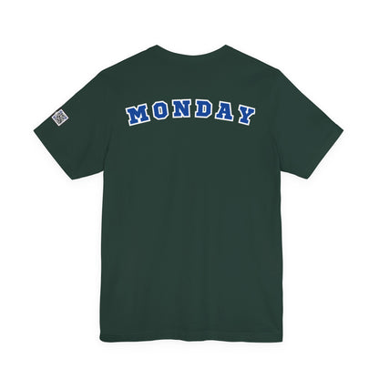 Day of the week Tee (Monday)