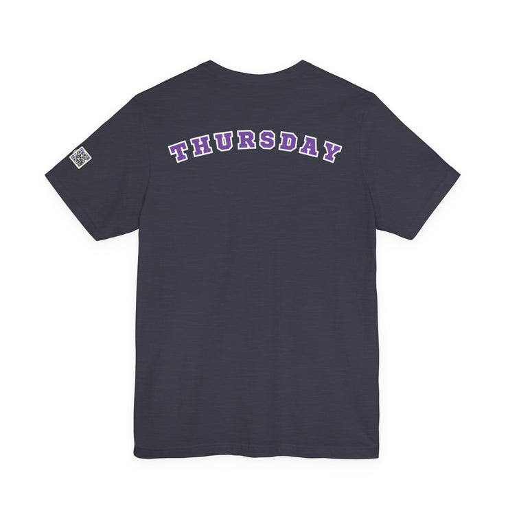 Day of the week Tee (Thursday)