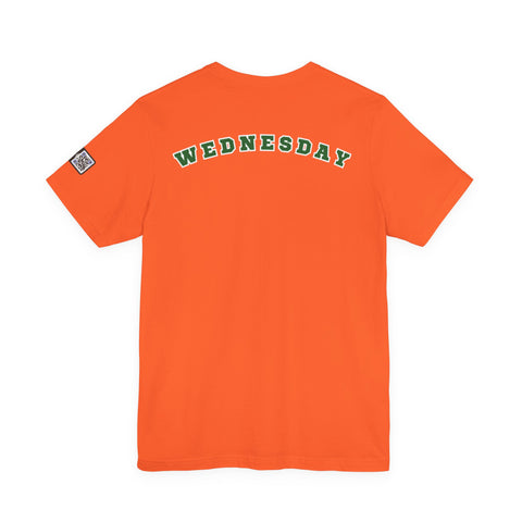 Wednesday Reminder Tee, Cute Graphic Shirt, Unisex Tee for Casual Wear, Funny Gift for Friends, Everyday Humor Tee