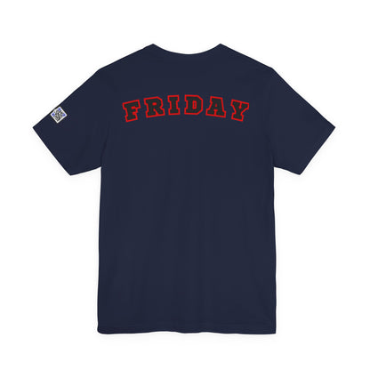 Day of the week Tee (Friday)
