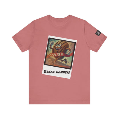 Funny Bread Winner Tee, Unisex Humor T-Shirt