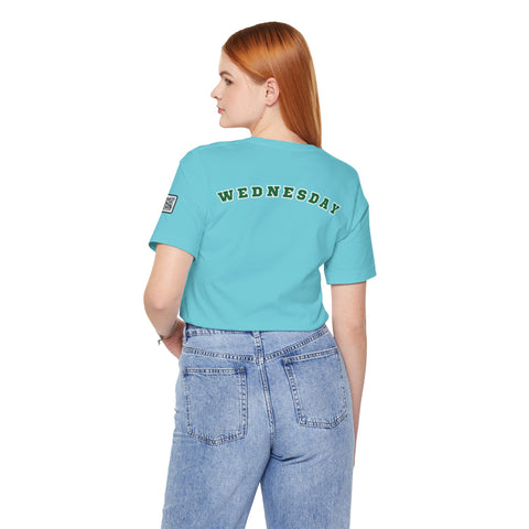 Wednesday Reminder Tee, Cute Graphic Shirt, Unisex Tee for Casual Wear, Funny Gift for Friends, Everyday Humor Tee