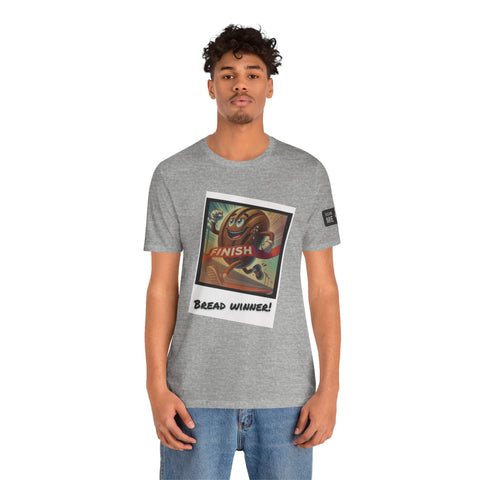 Funny Bread Winner Tee, Unisex Humor T-Shirt
