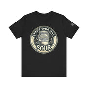 Sourdough Starter Unisex shirt, Start Your Day Sour