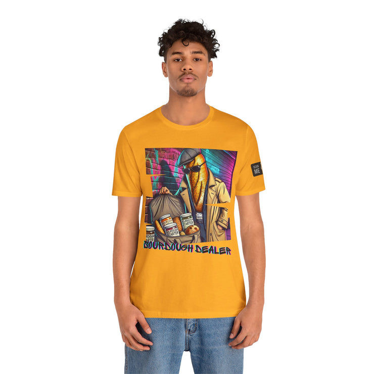 Sourdough dealer unisex tee