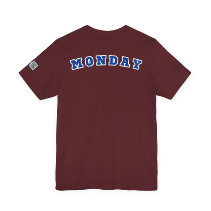 Day of the week Tee (Monday)