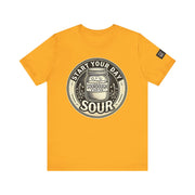 Sourdough Starter Unisex shirt, Start Your Day Sour