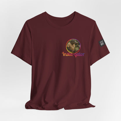 Insta-gator Fun Unisex T-Shirt Style 1