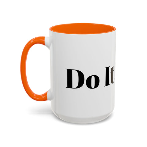 Motivational accent coffee mug with "Do It Today" text, vibrant orange interior and handle, ideal for home and office.