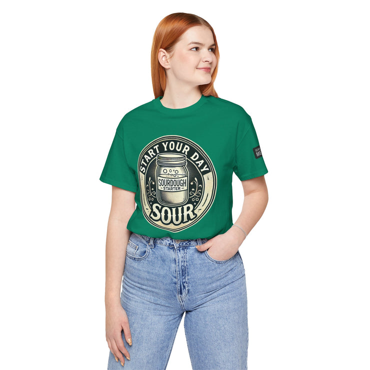 Start Your Day Sour Sourdough Starter Unisex shirt,