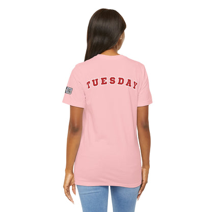 Day of the week Tee (Tuesday)