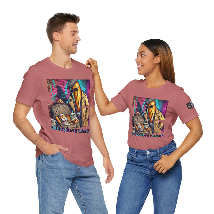 Sourdough dealer unisex tee