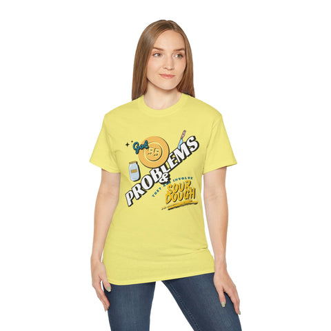 Sourdough Problems Tee, Funny Baking Shirt, Unisex Cotton T-Shirt, Culinary Gift, Baking Lover Apparel