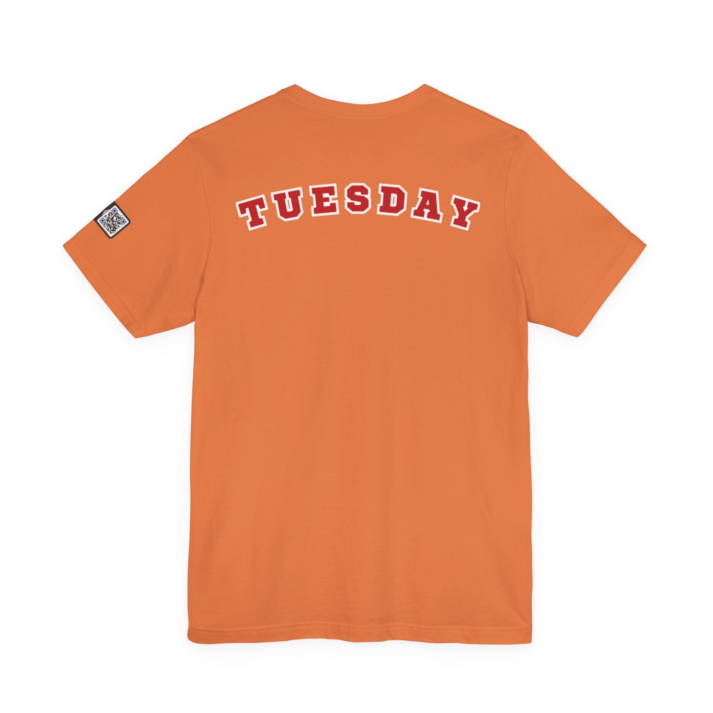 Day of the week Tee (Tuesday)
