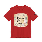 Momma Makes The Dough Short Sleeve Funny Cooking Shirt