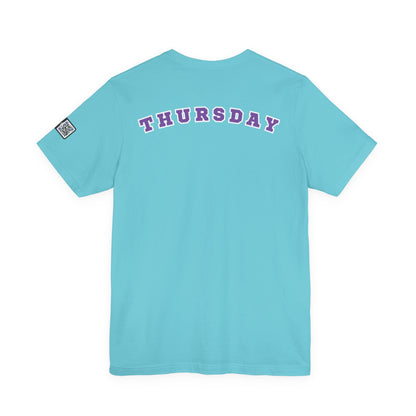 Day of the week Tee (Thursday)
