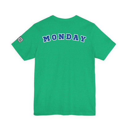 Day of the week Tee (Monday)