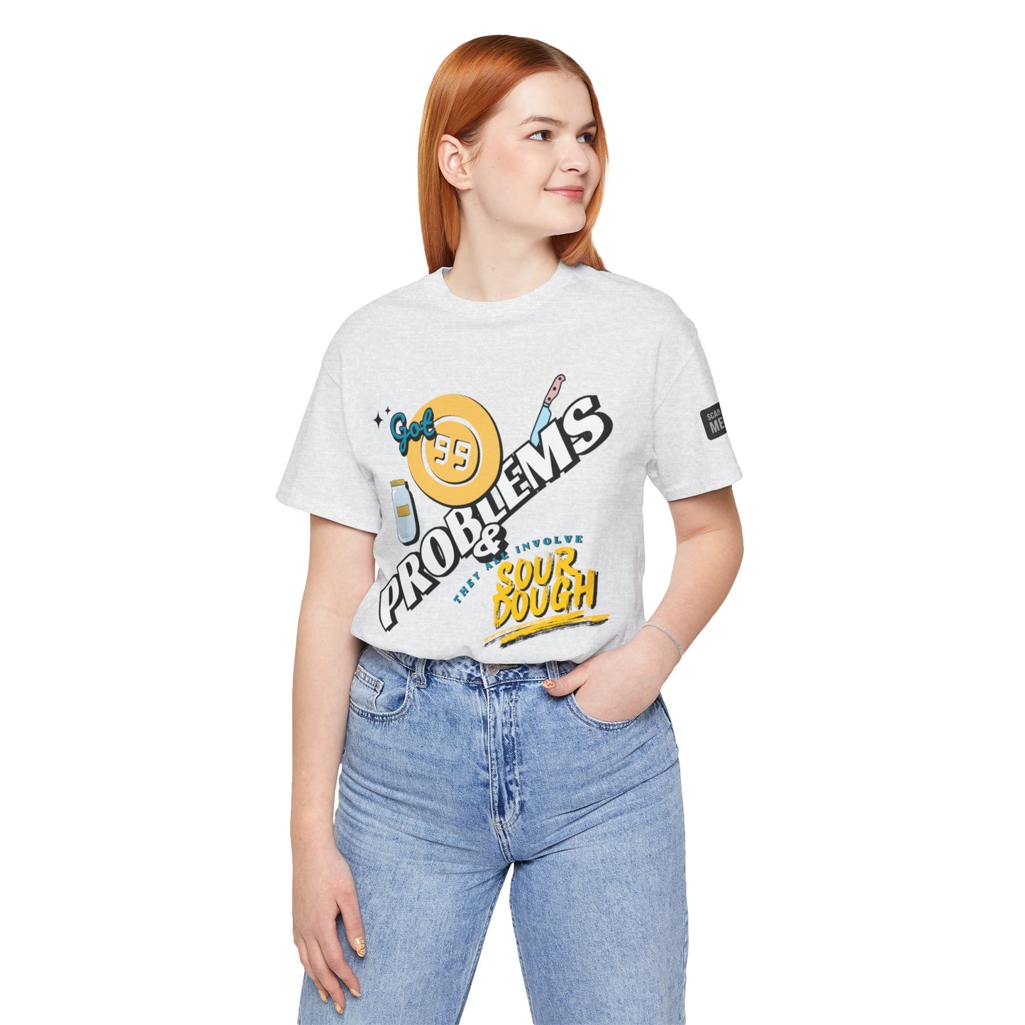 99 Sourdough Problems Fun Baking Shirt