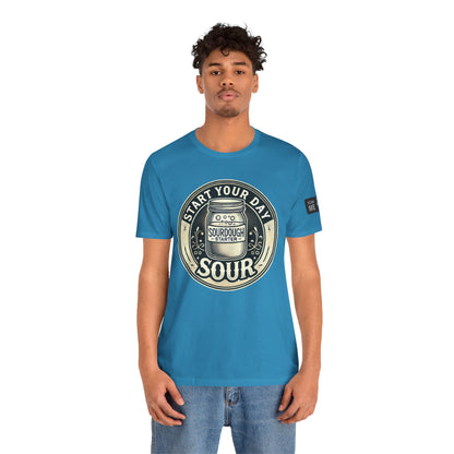 Start Your Day Sour Sourdough Starter Unisex shirt,