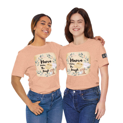 Momma Makes The Dough Short Sleeve Funny Cooking Shirt