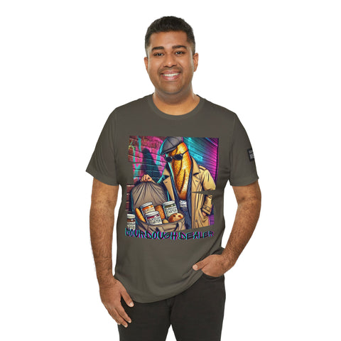 Sourdough dealer unisex tee