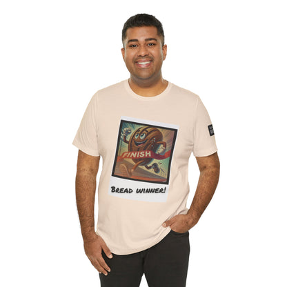 Funny Bread Winner Tee, Unisex Humor T-Shirt