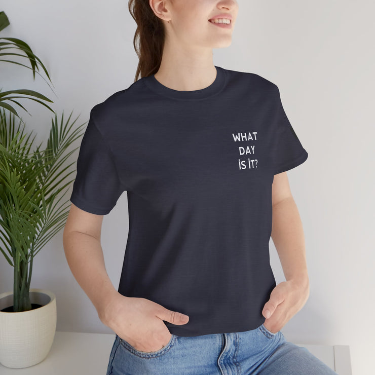 Day of the week Tee (Saturday)