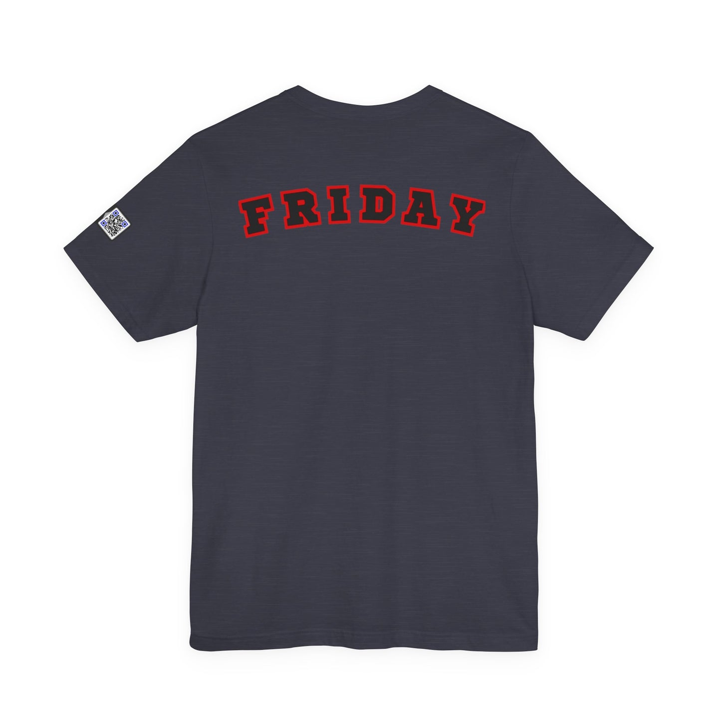 Day of the week Tee (Friday)