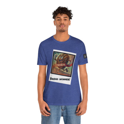 Funny Bread Winner Tee, Unisex Humor T-Shirt