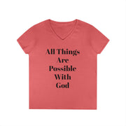 Inspirational Ladies' V-Neck T-Shirt - 'All Things Are Possible With God'
