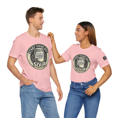 Sourdough Starter Unisex shirt, Start Your Day Sour