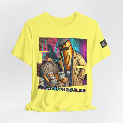 Sourdough dealer unisex tee