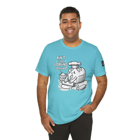 Unisex Humorous Baking Shirt, Ain&