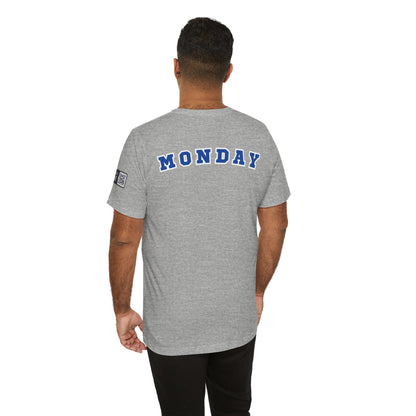 Day of the week Tee (Monday)