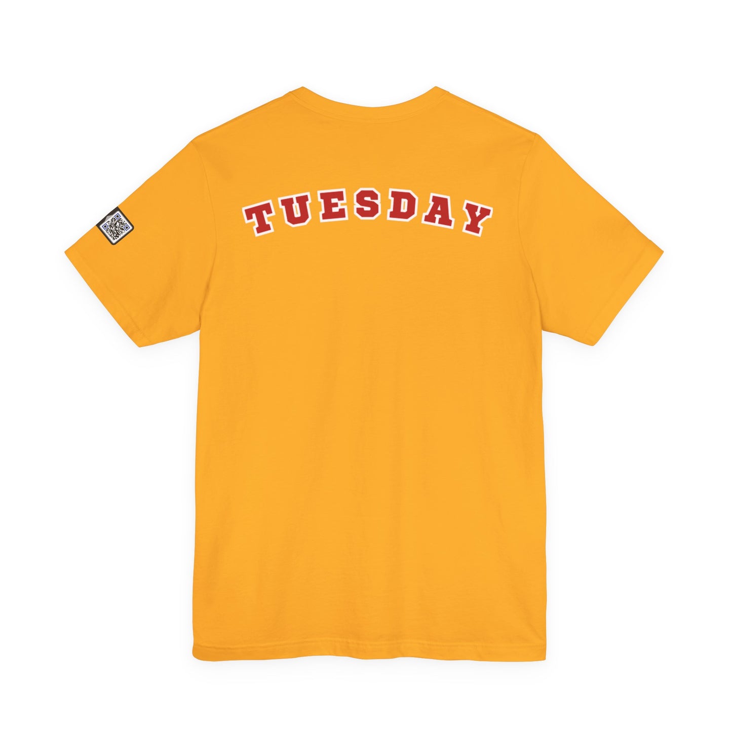 Day of the week Tee (Tuesday)